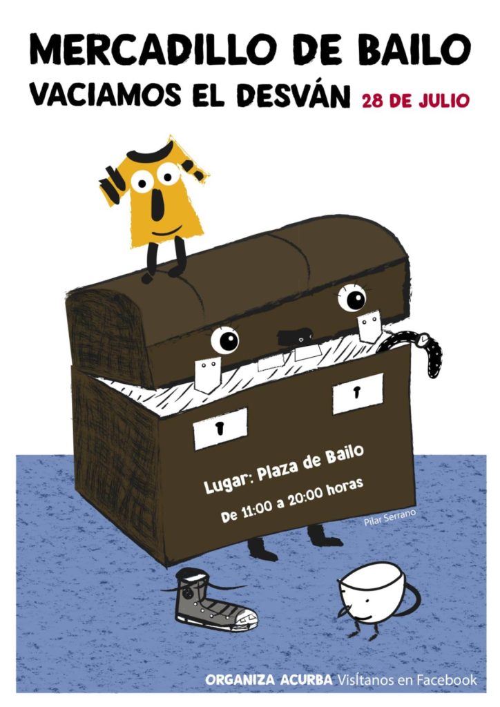 Este sábado la asociación ACURBA organiza el "Mercadillo de Bailo. Vaciamos el desván" que tendrá lugar en la plaza de 11 a 20 h ¡¡os esperamos!!
